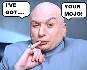 Mojo-Ive-Got-Your-Mojo